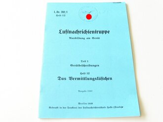 REPRODUKTION, L.Dv.702/1 Luftnachrichtentruppe...