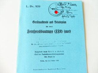 REPRODUKTION, L.Dv.939 Gerätnachweis und Beladeplan für einen Fernsprechbautrupp (FFR) (mot), Ausgabe 1940, A5, 61 Seiten