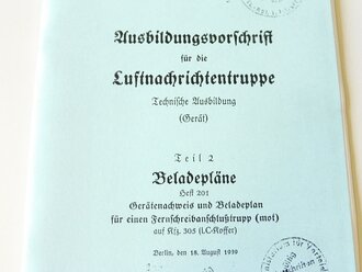 REPRODUKTION, L.Dv.702/2 Gerätnachweis und Beladeplan für Fernschreibanschlusstrupp (mot) auf Kfz 305/3 (LC-Koffer) Ausgabe 1939, A5, 52 Seiten