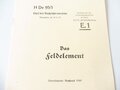 REPRODUKTION,H.Dv 95/1 Das Feldelement, 1940, A5, 6 Seiten