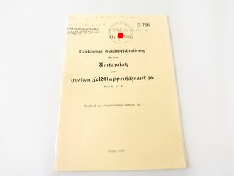 REPRODUKTION, D756 Vorläufige Gerätbeschreibung für den Amtszusatz zum großen Feldklappenschrank 16, vom 11.12.31, A5, 10 Seiten + Anlagen