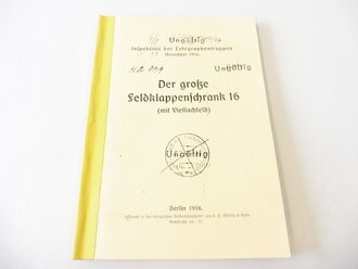 REPRODUKTION, Der große Feldklappenschrank 16 mit Vielfachfeld, datiert 1916, A5, 103 Seiten