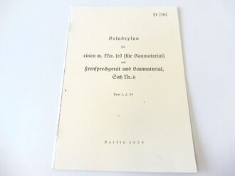 REPRODUKTION, D708 Beladeplan für einen m.Lkw.(o) (für Baumaterial) mit Fernsprechgerät und Baumaterial Satz Nr. 6, datiert 1939, A5, 20 Seiten