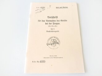 REPRODUKTION, H.Dv. 488/7 Vorschrift für das Verwalten des Geräts bei der Truppe, datiert 1934, A5, 33 Seiten