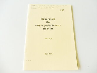 REPRODUKTION, D47 Bestimmungen über ortsfeste Fernsprechanlagen des Heeres, datiert 1938, A5, 32 Seiten