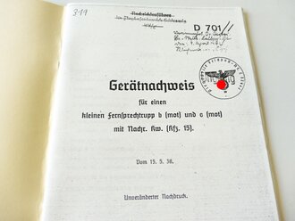 REPRODUKTION, D701 Gerätnachweis für einen kleinen Fernsprechtrupp b (mot) und c (mot) mit Nachr. kw. (Kfz 15), datiert 1938/39, A5, 45 Seiten