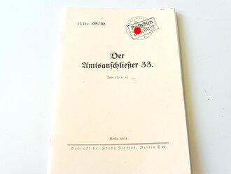 REPRODUKTION, H.Dv. 95/16  Der Amtsanschließer 33,...