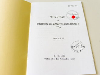 REPRODUKTION, D763/5 Merkblatt zur Bedienung des Trägerfrequenzgerätes a, datiert 1939, A5, 19 Seiten