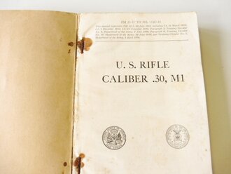 U.S. 1951 dated FM 23-5 " U.S. Rifle Caliber.30, M1" 540 pages