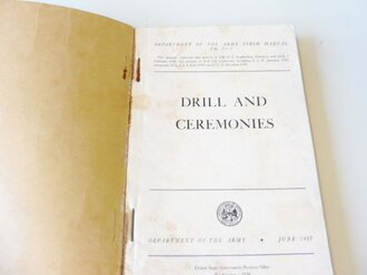 U.S. 1950 dated FM 22-5 " Drill and Ceremonies" 296 pages