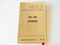 U.S. 1950 dated FM 22-5 " Drill and Ceremonies" 296 pages