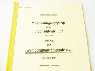 REPRODUKTION, H.Dv.421/6g Ausbildungsvorschrift für die Nachrichtentruppe, Die Fernsprechbetriebskompanie (mot), datiert 1940, A4, 24 Seiten