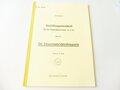 REPRODUKTION, H.Dv.421/6k Ausbildungsvorschrift für die Nachrichtentruppe, Die Panzersprechbetriebskompanie, datiert 1938, A4, 40 Seiten