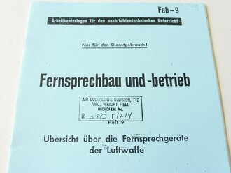 REPRODUKTION, Fernsprechbau und -betrieb - Übersicht über die Fernsprechgeräte der Luftwaffe, datiert 1943, A4, 26 Seiten