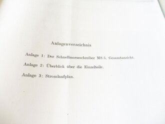 REPRODUKTION, D.(Luft)T.9210 Luftnachrichtentruppe, Der Schnellmorseschreiber MS5, datiert 1942, A4, 22 Seiten + Anlagen