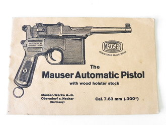 "The Mauser Automatic Pistol" " Bolo"  DIN A5 querformat, Druckvermerk von 1925, 32 Seiten