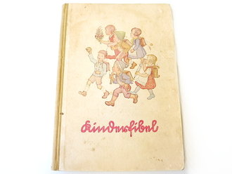 "Kinderfibel" von 1941, DIN A5, 95 Seiten