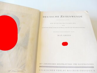 "Deutsche Zeitenwende" Vom Nationalismus zum Nationalsozialismus. Völkischer Verlag 1934, mehr als 400 Seiten