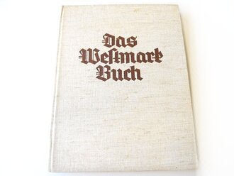 Sammelbilderalbum "Das Westmark Buch" Ehrengabe des Winterhilfswerkes Gau Rheinpfalz 1934/35. 132 Seiten, komplett