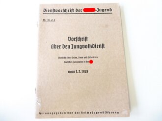 Dv D.J. 1 " Dienstvorschrift der Hitler Jugend, Vorschrift über den Jungvolkdienst" vom 1.2.1938. DIN A5, 67 Seiten