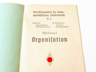 Verordnungsblatt der Reichsjugendführung Nr.6, Abteilung I "Organisation" 7 Seiten, DIN A5