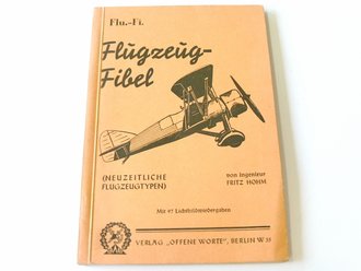 Flugzeug Fibel mit 97 Lichtbildwiedergaben, DIN A5, 107...