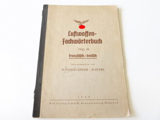 Luftwaffen Fachwörterbuch Teil III Französisch/deutsch datiert 1940