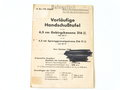 H.Dv. 119/4360 Vorläufige Handschußtafel für die 6,5cm Gebirgskanone 216 ( i) vom Oktober 1944