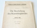 Die Beurteilung des Warmblutpferdes, Anleitungen der Deutschen Gesellschaft für Züchtungskunde von 1942, 72 Seiten