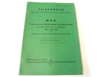 Beschreibung "Kreuzrahmen Goniometer Bordpeilanlage nach Bauvorschrift der Kriegsmarine mit Peilüberlagerungsempfänger T8L39"  63 Seiten plus Anlagen