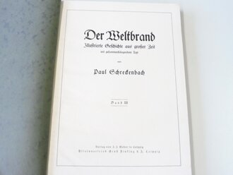 "Der Weltbrand" Illustrierte Geschichte aus großer Zeit, Band 1-3, zusammen um 900 Seiten