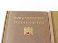 "Dokumente des Dritten Reiches" Zentralverlag der NSDAP 1. und 2. Band