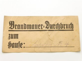 Luftschutz Pappschild " Brandmauer Durchbruch zum Hause.. " 13 x 28 cm