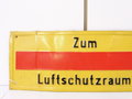 Blechschild " Zum Luftschutzraum " Originallack, 14 x 42cm