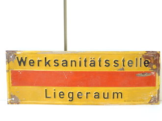 Blechschild " Werksanitätsstelle Liegeraum " Originallack, 15 x 42cm