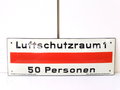 Emailschild " Luftschutzraum  50 Personen" 42 x 15cm, leuchtet im Dunkeln