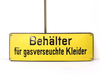 Emailschild "  Behälter für Gasverseuchte Kleider" 10 x 30cm