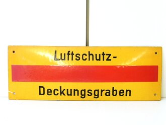 Emailschild "  Luftschutz Deckungsgraben" 15 x...