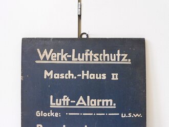 Holzschild " Werk Luftschutz ...."...