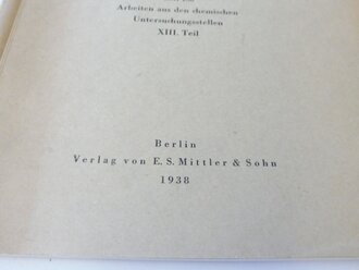 "Veröffentlichungen aus dem Gebiete des Heeres Sanitätswesens", Heft 106 "Arbeiten aus den chemischen Untersuchungsstellen" von 1938. DIN A5, 99 Seiten