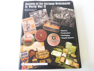 "Rations of the German Wehrmacht in Word war II" Jim Pool, gebraucht