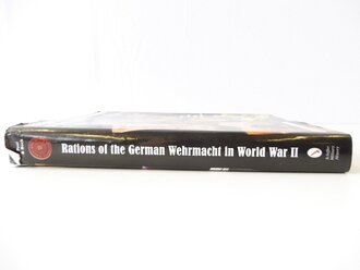 "Rations of the German Wehrmacht in Word war II" Jim Pool, gebraucht