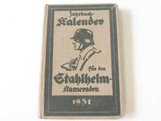 Jahrbuch Kalender für den Stahlhelm Kameraden 1931,...