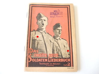 "Das zweite neue Soldaten Liederbuch" Heft 2, kleinformat