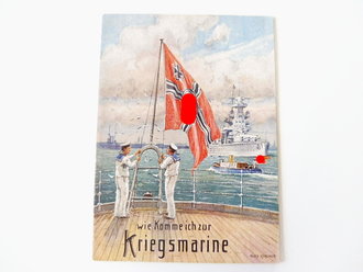 "Wie komme ich zur Kriegsmarine" Herausgegeben vom Oberkommando der Kriegsmarine, kleinformat, 16 Seiten