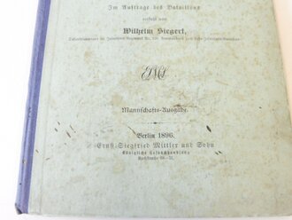 "Geschichte des Königlich Preußischen Lehr-Infanterie-Bataillons 1820-1896 mit 174 Seiten