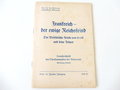 3 Tornisterschriften des Oberkommandes der Wehrmacht