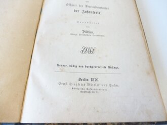 "Militärischer Dienst Unterricht für  einjährig Freiwillige der Infanterie" 1876 mit 297 Seiten