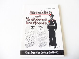 "Abzeichen und Uniformen des Heeres" Denckler...