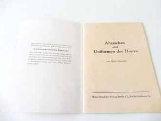 "Abzeichen und Uniformen des Heeres" Denckler Verlag Berlin. 25 Seiten, kleinformat